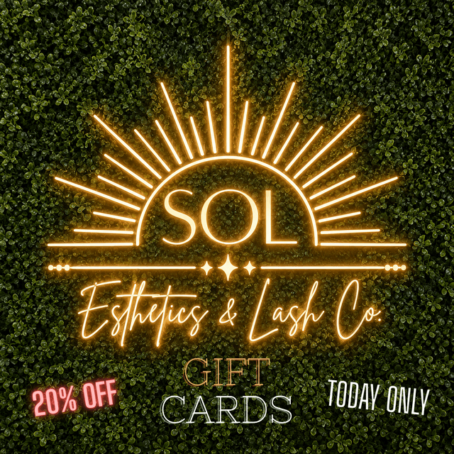 20% off Gift Card! at Sol Esthetics & Lash Co in Fort Collins, CO